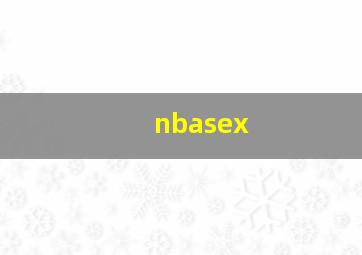 nbasex