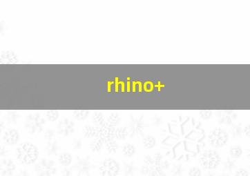 rhino+